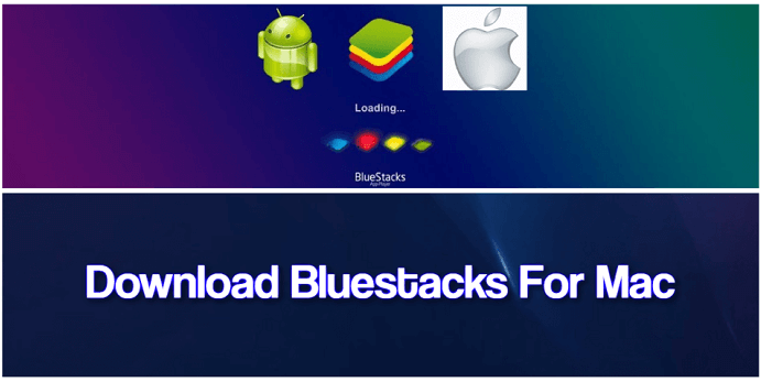 download bluestacks 2 for mac